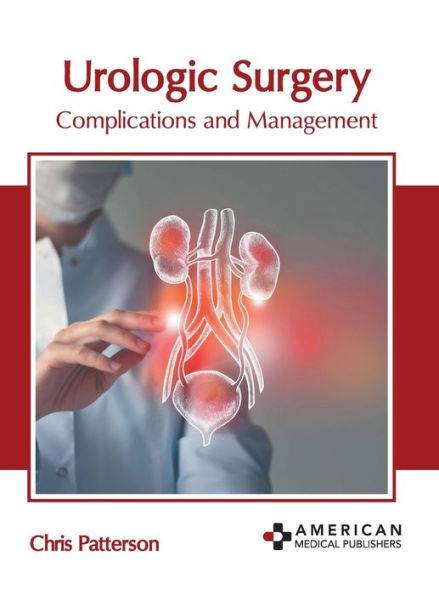 Urologic Surgery: Complications and Management