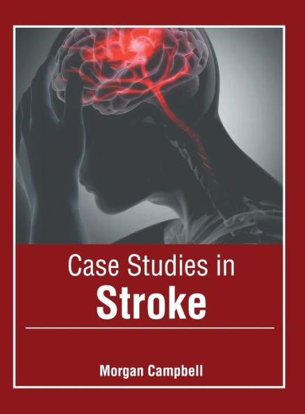 Case Studies in Stroke