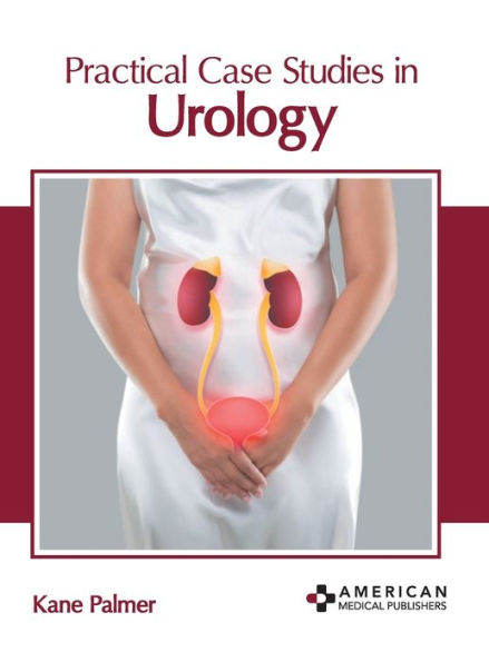 Practical Case Studies in Urology