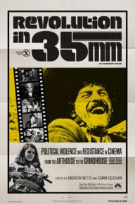 Joomla free book download Revolution in 35mm: Political Violence and Resistance in Cinema from the Arthouse to the Grindhouse, 1960-1990 in English iBook PDB DJVU 9798887440606