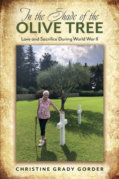 the Shade of Olive Tree: Love and Sacrifice During World War II