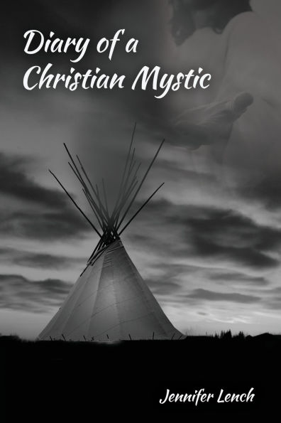 Diary of a Christian Mystic