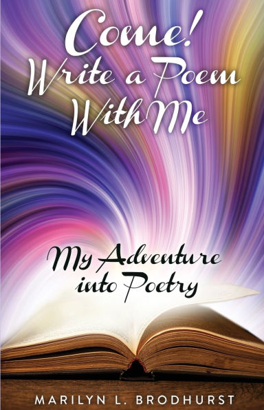 Come! Write a Poem with Me