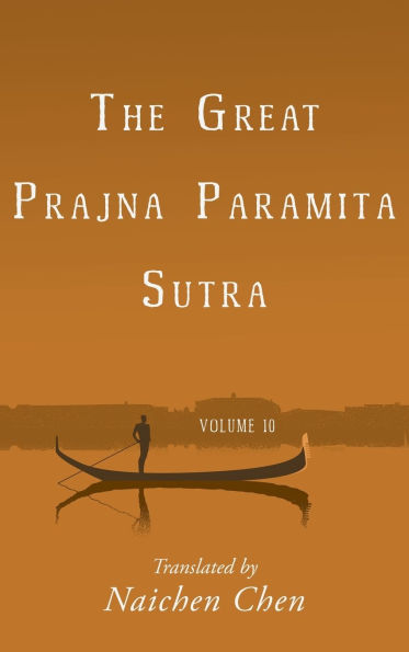 The Great Prajna Paramita Sutra