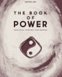 The Book of Power: Practical Sorcery for Masses