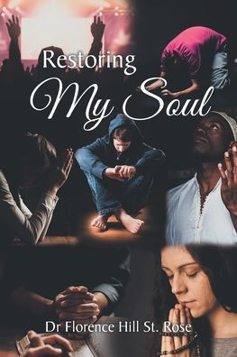 Restoring My Soul