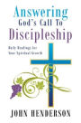 Answering God's Call to Discipleship: Daily Readings for Your Spiritual Growth