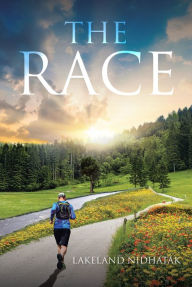 Title: The Race, Author: Lakeland Nidhatak