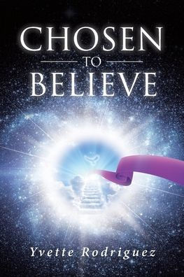 Chosen To Believe