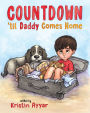 Countdown 'til Daddy Comes Home