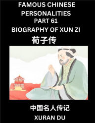 Title: Famous Chinese Personalities (Part 61) - Biography of Bian Que, Learn to Read Simplified Mandarin Chinese Characters by Reading Historical Biographies, HSK All Levels, Author: Xuran Du