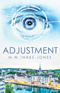 Title: Adjustment, Author: M.W. Innes-Jones