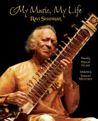 Title: My Music, My Life, Author: Ravi Shankar