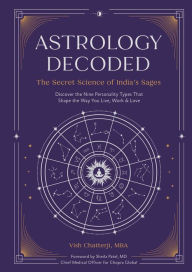 Audio books download free online Astrology Decoded: The Secret Science of India's Sages in English 9798887621029 by Vish Chatterji MBA iBook ePub CHM