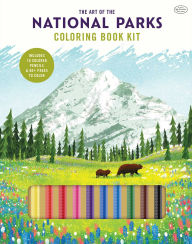 Title: The Art of the National Parks Coloring Book Kit, Author: Fifty-Nine Parks