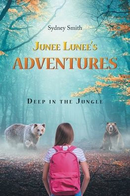 Junee Lunee's Adventures: Deep the Jungle