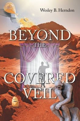 Beyond the Covered Vail