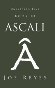 Title: Ascali: Book 01, Author: Joe Reyes