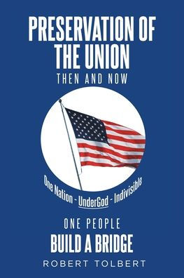Preservation of the Union: Then and Now