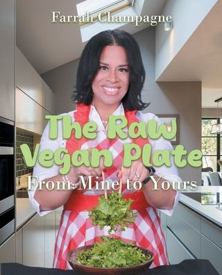 The Raw Vegan Plate: From Mine to Yours