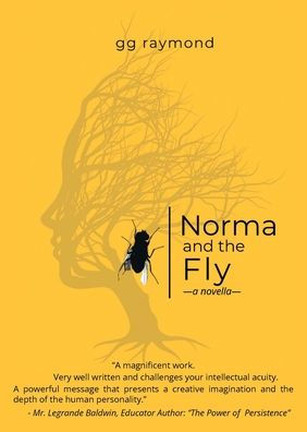 Norma and the Fly: A Novella