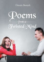 Poems From A Twisted Mind