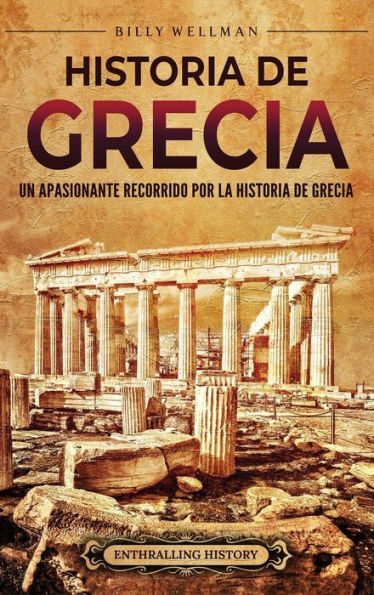 historia de Grecia: Un apasionante recorrido por la Grecia