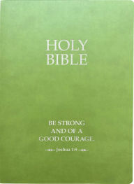 Title: KJVER Holy Bible, Be Strong And Courageous Life Verse Edition, Large Print, Olive Ultrasoft: (King James Version Easy Read, Red Letter, Green, Joshua 1:9), Author: Whitaker House