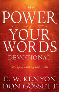 Ebook for mobile download free Power of Your Words Devotional: 60 Days of Declaring God's Truths in English