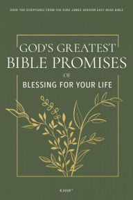 Title: God's Greatest Bible Promises of Blessing for Your Life: Over 100 Scriptures from the King James Version Easy Read Bible (KJVER), Author: Whitaker House