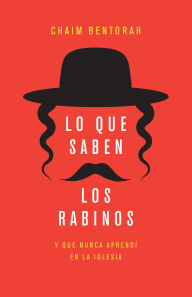 New release ebooks free download Lo que saben los rabinos 9798887694276 iBook by Chaim Bentorah (English literature)