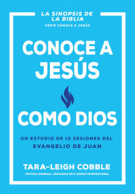 Ebook nederlands gratis downloaden Conoce a Jesús como Dios by Tara-Leigh Cobble