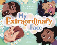 Title: My Extraordinary Face: A Celebration of Differences, Author: Samir Mardini M.D.