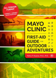 Ebook download for kindle Mayo Clinic First-Aid Guide for Outdoor Adventures (English Edition) MOBI RTF 9798887700366