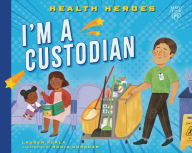 Title: I'm a Custodian, Author: Lauren Kukla