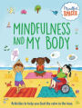 Mindfulness and My Body