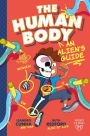 The Human Body: An Alien's Guide