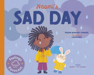 Title: Naomi's Sad Day, Author: Megan Borgert-Spaniol
