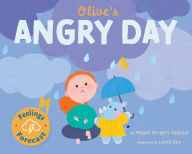 Title: Olive's Angry Day, Author: Megan Borgert-Spaniol