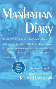 Title: Manhattan Diary (hardback): Twelve Never Before Related Stories, Author: Richard Lamparski