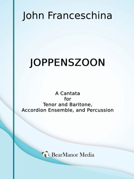 Joppenszoon - A Cantata for Tenor and Baritone, Accordion Ensemble, Percussion