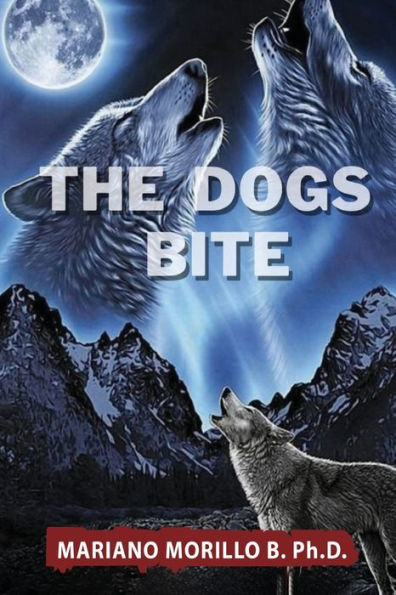 The Dogs Bite