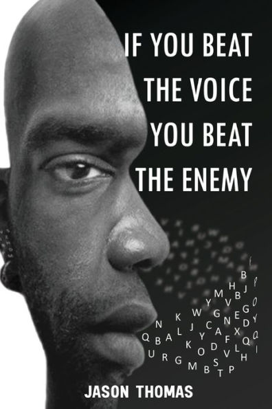 If you beat the voice, Enemy!