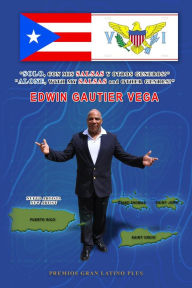Title: SOLO, CON MIS SALSAS Y OTROS GENEROS: ALONE, WITH MY SALSAS AND OTHER GENRES, Author: Edwin Gautier Vega
