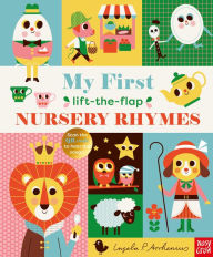 Free downloadble ebooks My First Lift-The-Flap Nursery Rhymes by Ingela P. Arrhenius, Ingela P. Arrhenius (English literature) 9798887770130