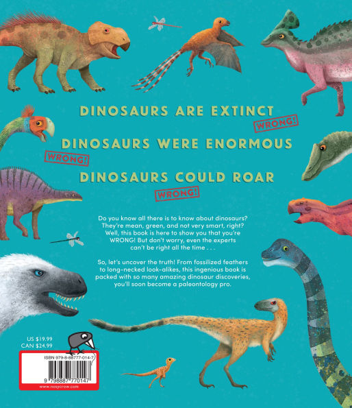 Everything You Know About Dinosaurs Is Wrong!