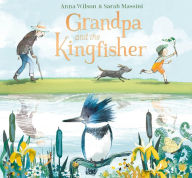 Pdf download of books Grandpa and the Kingfisher in English