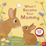 Title: When I Became Your Mommy, Author: Susannah Shane