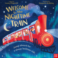 Title: Welcome to the Nighttime Train, Author: Louise Fitzgerald