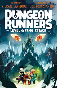Title: Dungeon Runners: Fang Attack, Author: Kieran Larwood